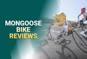10 Best Mongoose Bike Reviews of [2022-2023] – With Exclusive Buying Tips