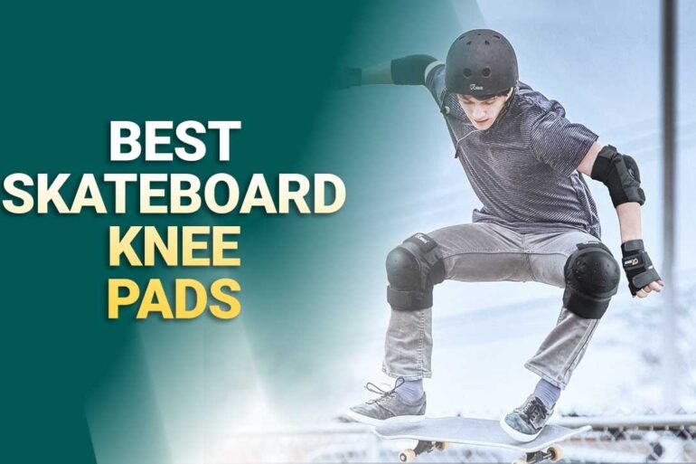 6 Best Skateboard Knee Pads (2025) – Reviews & Buyer’s Guide