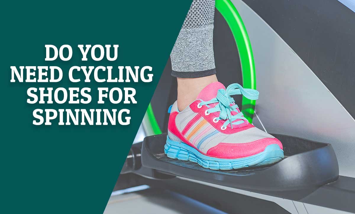 Do You Need Cycling Shoes For Spinning? PickMyScooter