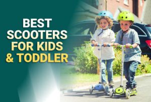 8 Best Scooter For Kids In 2024 ( Buying Guide )