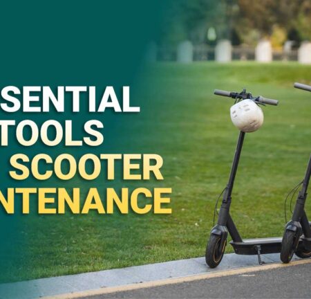 8 Essential Tools For Scooter Maintenance