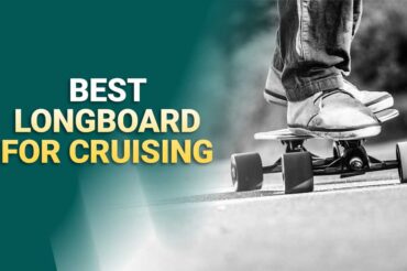 5 Best Longboards For Cruising In 2023 (Reviews and Buying Guide)