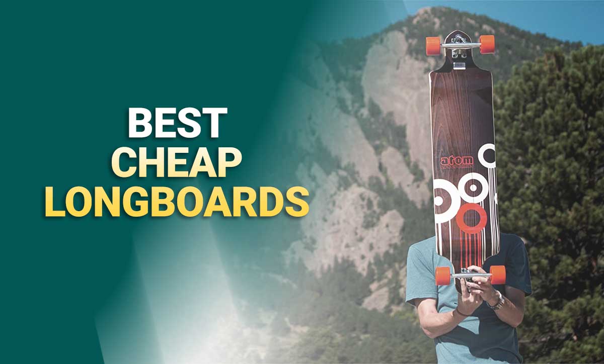 5 Best Cheap Longboards of [20222023] Under 100 PickMyScooter