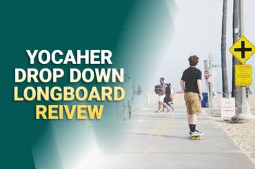 Yocaher Drop Down Longboard Review 2023 – Professional Choice!