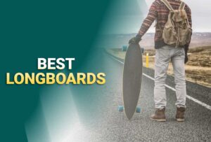 Top 10 Best Longboards In 2023 (Reviews & Buying Guide)
