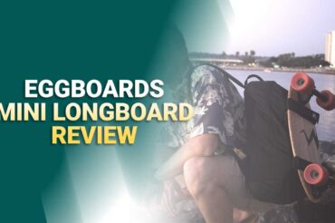 Eggboards Mini Longboard Review In 2023