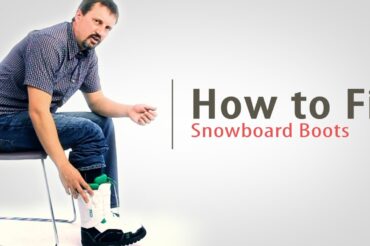 How Snowboard Boots Should Fit