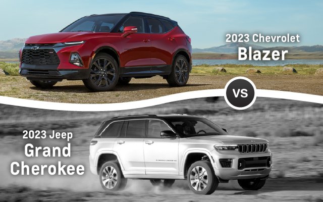 Chevrolet Blazer Vs Jeep Grand Cherokee