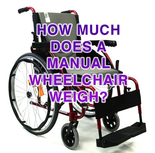 How Much Do Wheelchairs Weigh