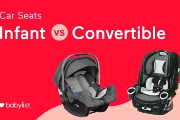 Infant Car Seat Vs Convertible Car Seat: Which Is Best 2026