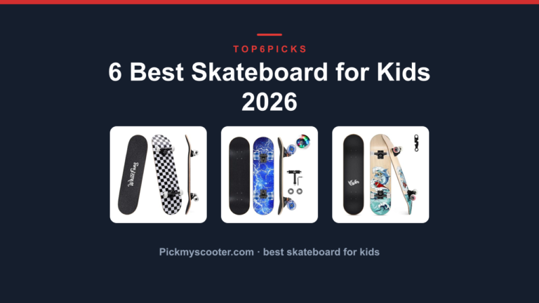 6 Best Skateboard for Kids 2026
