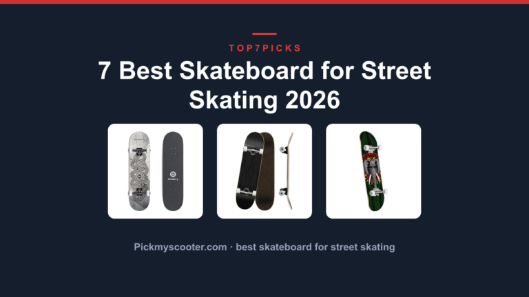 7 Best Skateboard for Street Skating 2026